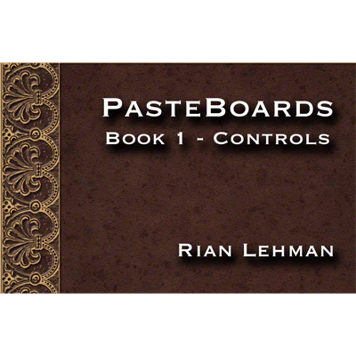 Pasteboards (Vol.1 controls) by Rian Lehman - Video DOWNLOAD